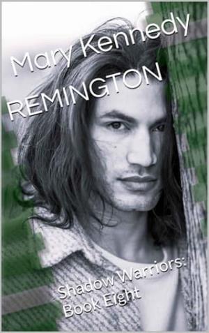 Remington (Shadow Warriors #8)