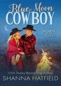 Blue Moon Cowboy (Hearts of the West #2)