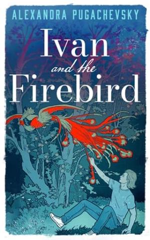 Ivan and the Firebird (Tales of the Thrice-Nine Lands #1)