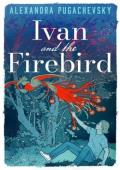 Ivan and the Firebird (Tales of the Thrice-Nine Lands #1)