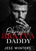 Obsessed Bratva Daddy (Wicked Bratva Daddies #4)