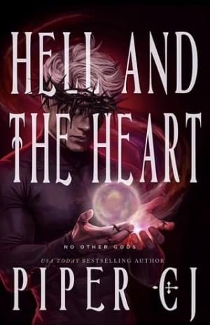 Hell and the Heart (No Other Gods)