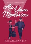 All Your Memories (Redwood Lane #2)