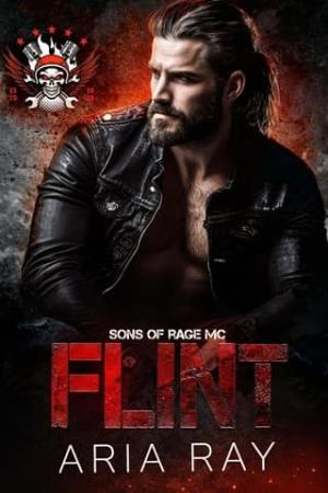 Flint (Sons of Rage MC #5)