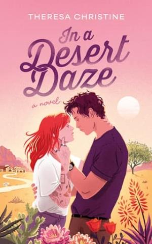 In a Desert Daze (Small-Town Escapes #2)