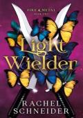 Light Wielder (Fire & Metal #2)