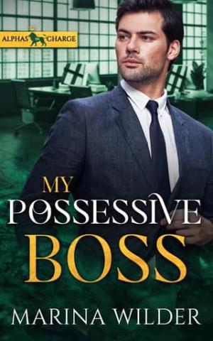 My Possessive Boss (Alphas in Charge #4)