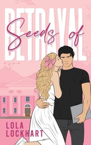 Seeds of Betrayal (University of Mountain Springs #2)