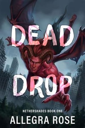 Dead Drop (Nethershades #1)