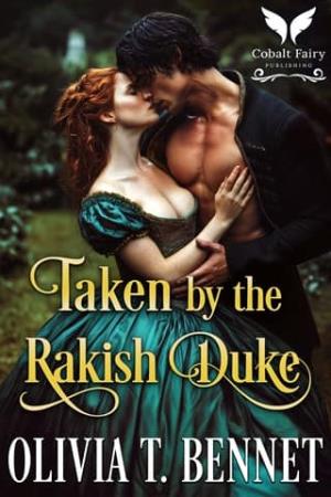 Taken By the Rakish Duke (Wicked Virgins #2)