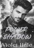 Power of Shadow (P.A.C.T. #1)