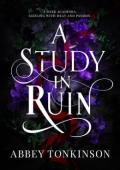 A Study in Ruin