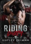 Riding Dirty (Iron Flame MC #1)