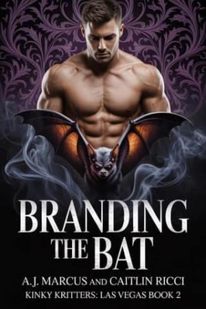Branding the Bat (Kinky Kritters: Las Vegas #2)