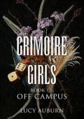 Grimoire Girls: Off Campus (Grimoire Girls of Nyxhaven University)