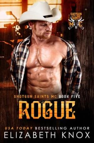 Rogue (Shotgun Saints MC #5)