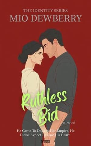 Ruthless Bid (The Identity #3)