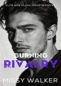 Burning Rivalry (Elite Men of Las Vegas #2)