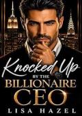 Knocked up by the Billionaire CEO