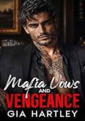 Mafia Vows and Vengeance