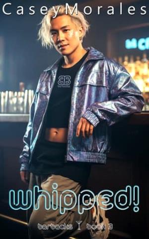 Whipped! (Barbacks #3)