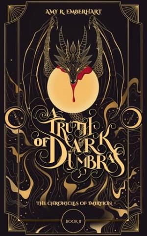 A Truth of Dark Umbras (The Chronicles of Imiryion #2)