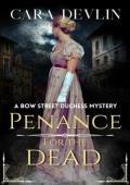Penance for the Dead (Bow Street Duchess Mystery #4)