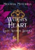 Witch’s Heart (Lady Witch #5)