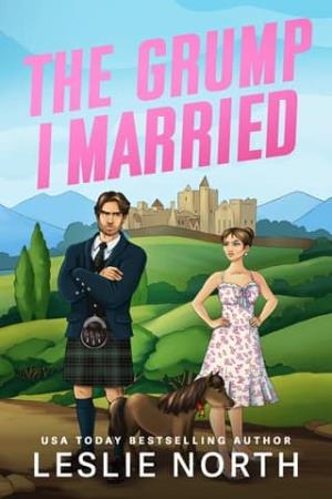 The Grump I Married (Braeburn Cliffs #1)