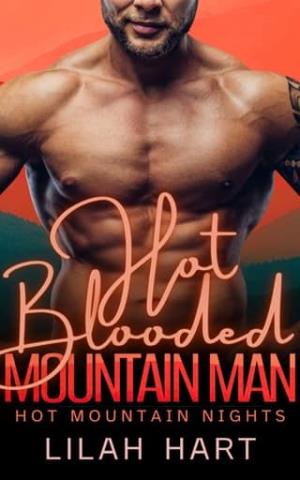 Hot Blooded Mountain Man (Hot Mountain Nights 2)