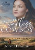 The Fearless Cowboy (Noble Ranch #3)