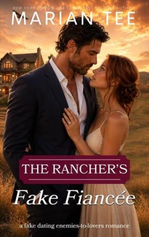 The Rancher’s Fake Fiancée (Billionaires of Evergreen, Texas #15)