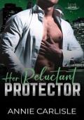 Her Reluctant Protector (Halo City Protectors)
