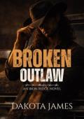 Broken Outlaw (Iron Ridge #2)