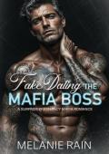 Fake Dating the Mafia Boss