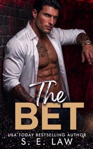 The Bet (Dangerous Desires #6)