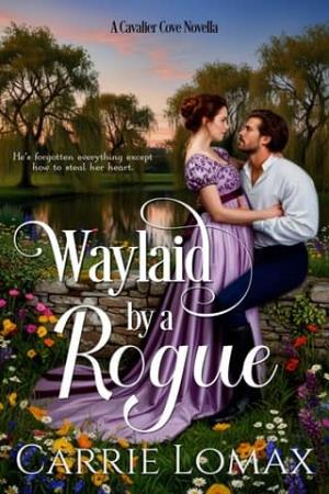 Waylaid by a Rogue (Cavalier Cove #4)