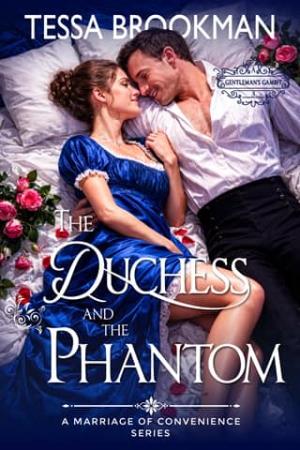 The Duchess and the Phantom (A Gentleman’s Gambit #3)
