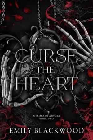 Curse the Heart (Mystics of Ashora #2)