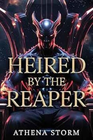 Heired by the Reaper
