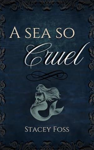 A Sea So Cruel