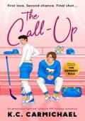 The Call-Up (On Thin Ice #2)