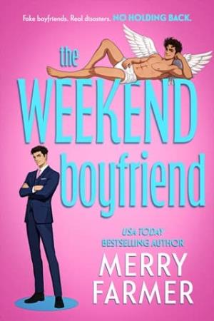 The Weekend Boyfriend (Rent-A-Boyfriend #1)