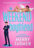 The Weekend Boyfriend (Rent-A-Boyfriend #1)