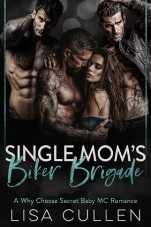 Single Mom’s Biker Brigade (The Forbidden Reverse Harem Collection #28)