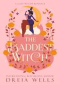 The Baddest Witch