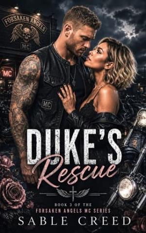 Duke’s Rescue (Forsaken Angels MC #3)
