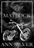 Matlock (Silver Shadows MC #10)
