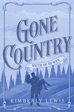 Gone Country (South of Heaven #1)