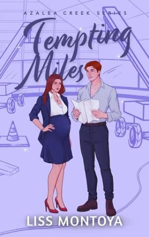Tempting Miles (Azalea Creek #2)